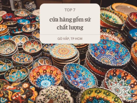 cửa hàng gốm sứ Gò Vấp