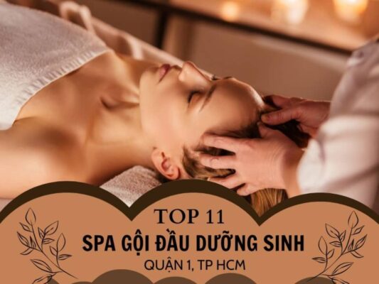 spa gội đầu dưỡng sinh quận 1