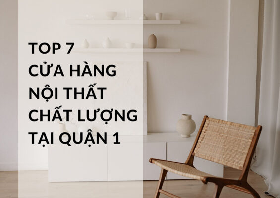 cửa hàng nội thất quận 1