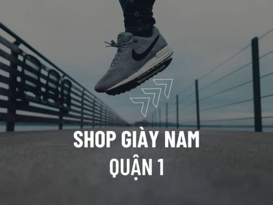 shop giày nam ở quận 1